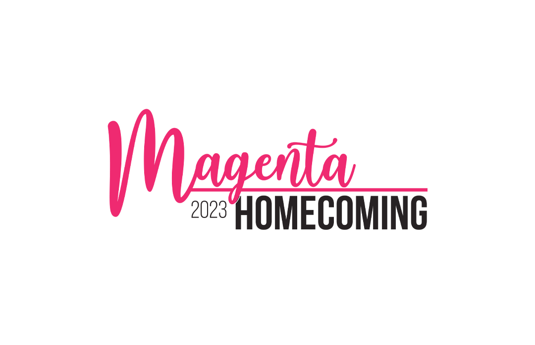 Magenta Homecoming