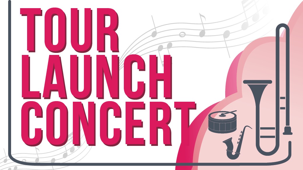 Tour Launch Concert
